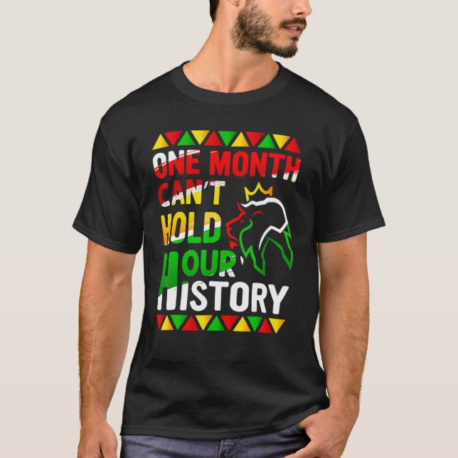 T-shirt African Black King History One Month Can't Hold Ou (Devant)