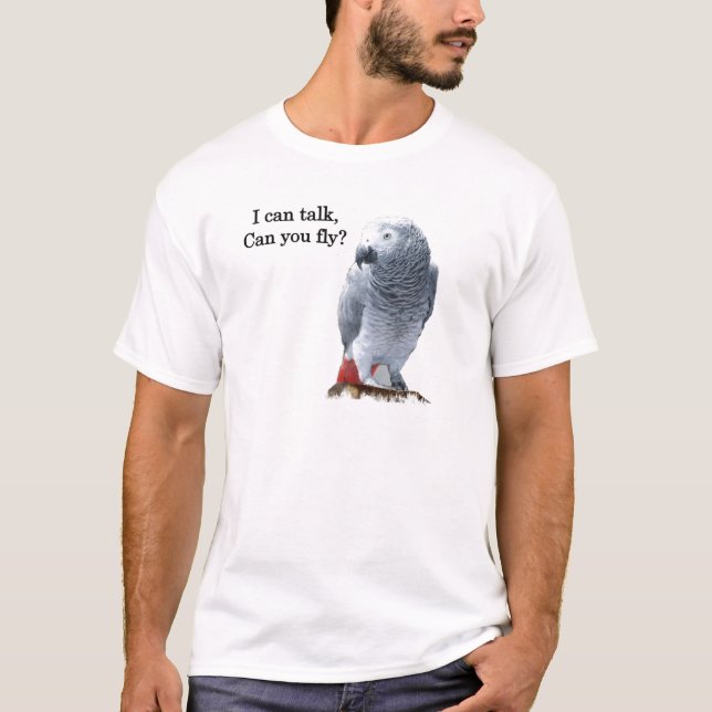 T-shirt African Grey Je peux parler, peux-tu voler ? (Devant)