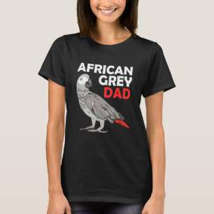 T-shirt African Grey Parrot Papa Congo Bird Père