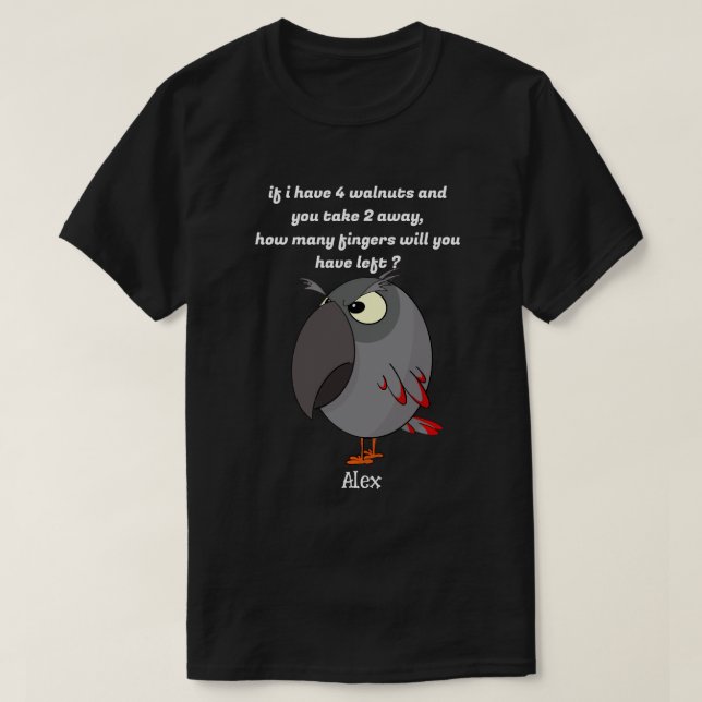 T-shirt African Grey perrot Attention à vos doigts ! (Design devant)