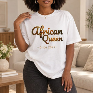 T-shirt African Queen — Cadeau pour Elle