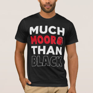 T-shirt Afro-américain mauresque bien plus que noir