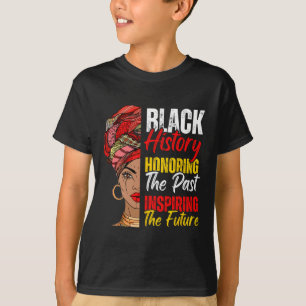 T-shirt Afro Girl Honoring Past Inspirant Future Black Son