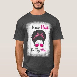 T-shirt Afro Messy Bun Cancer du Sein s, Je Porte Du Rose