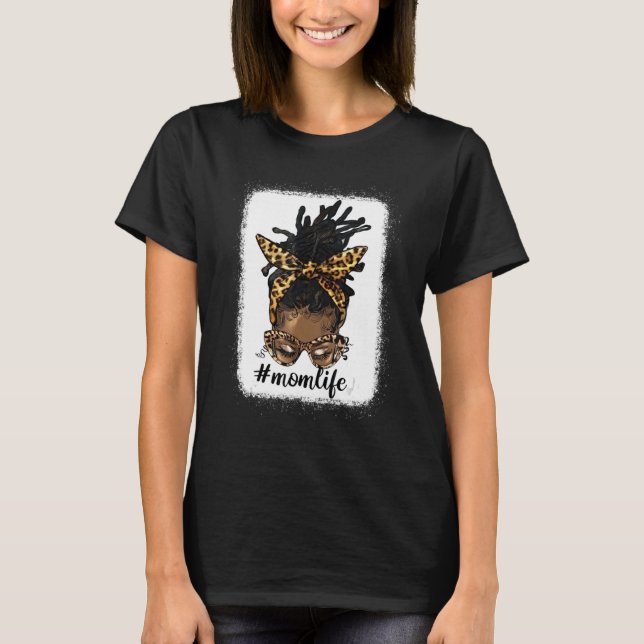 T-shirt Afro Messy Locs Bun Maman Life Leopard Messy Bun (Devant)