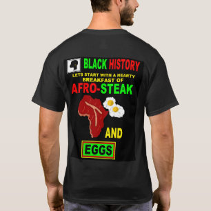T-SHIRT AFRO STEAK AND EGGS