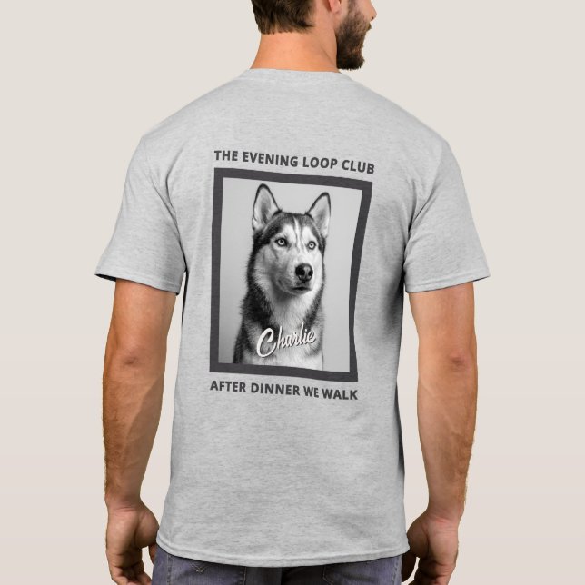 T-shirt After Dinner We Walk Dog Lover Custom Photo (Dos)