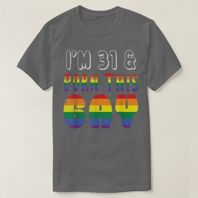 T-shirt Age 31 Year Old Rainbow Born This Gay Pride LGBT P (Design devant)