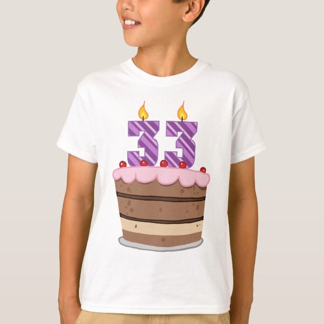 T-shirt Âge 33 sur le gâteau d'anniversaire (Devant)