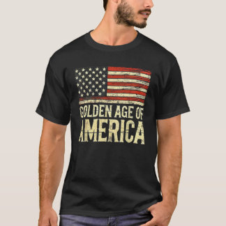 T-shirt Âge d'or de l'Amérique États-Unis Drapeau Trump In