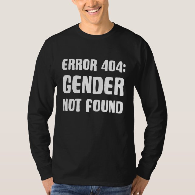 T-shirt Agender Non Binary Pride Error 404 Gender Not Foun (Devant)