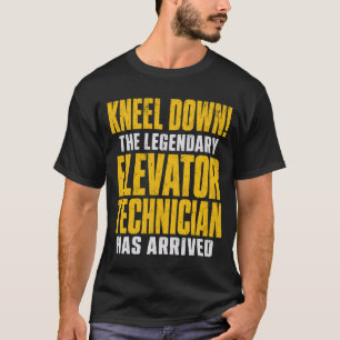 T-shirt Agenouillez-vous Le Technicien D'ascenseur Légenda