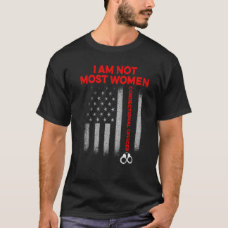 T-shirt Agent correctionnel Femme La plupart des femmes Co