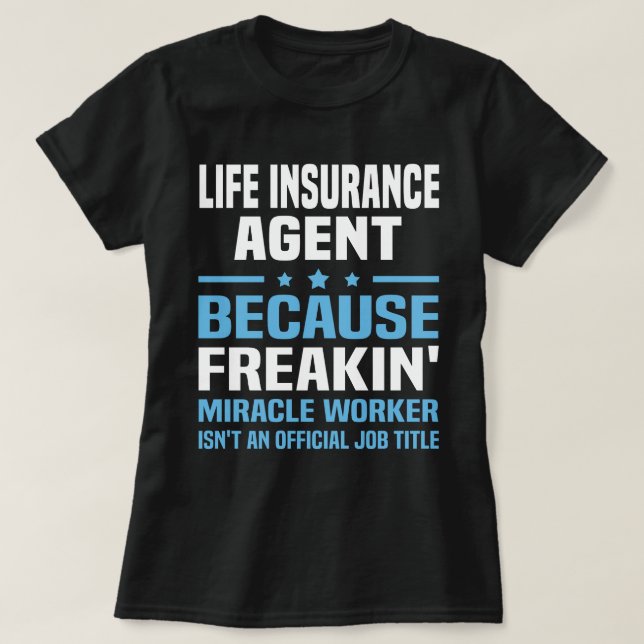 T-shirt Agent d'assurance-vie (Design devant)