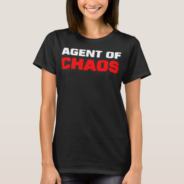 T-shirt Agent de Chaos Humour malsain Funny Frère (Devant)