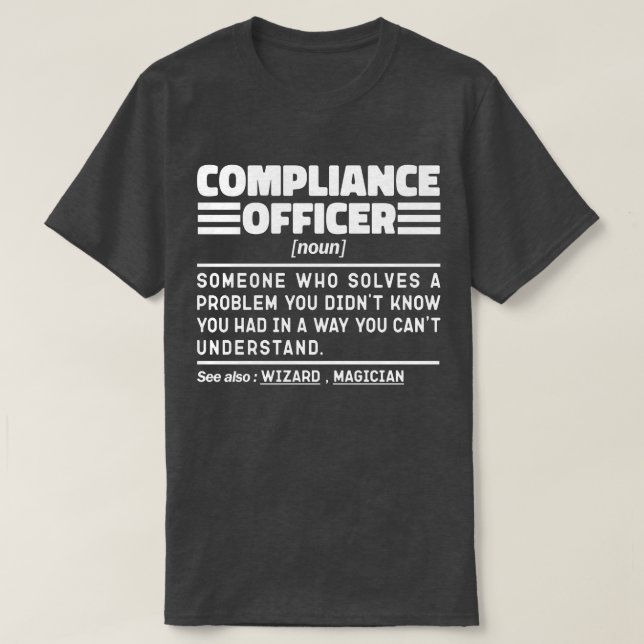 T-shirt Agent de conformité Noun Fuuny Présente Emploi Coo (Design devant)