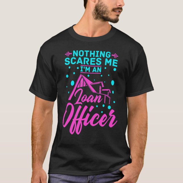 T-shirt Agent de prêt Assistant Prêt hypothécaire Prêteur  (Devant)