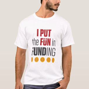 T-shirt Agent de prêt de courtier en hypothèques I Pun Fun
