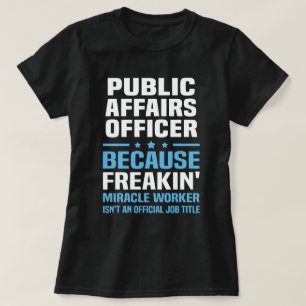 T-shirt Agent des affaires publiques