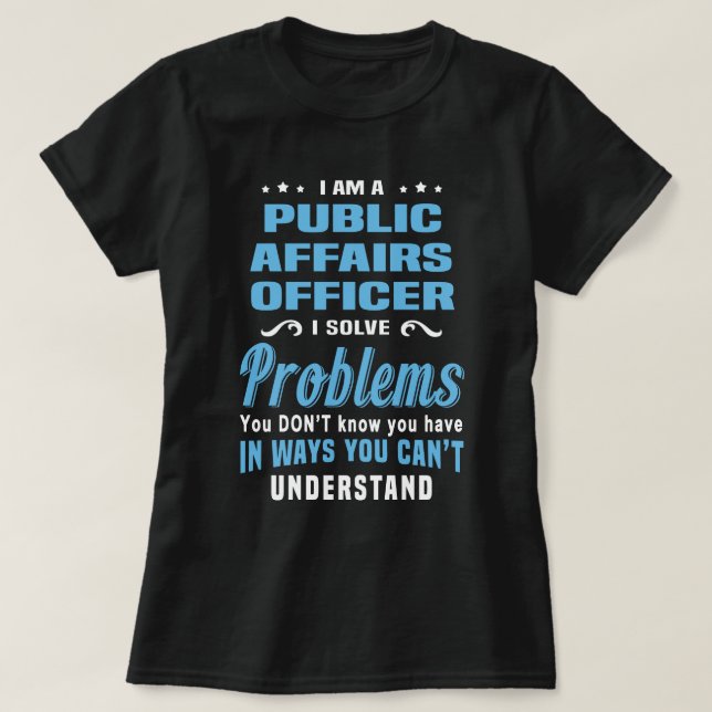 T-shirt Agent des affaires publiques (Design devant)
