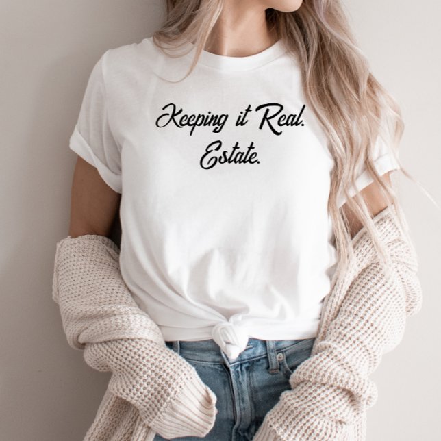 T-shirt Agent immobilier Realtor Keeping It (Créateur téléchargé)