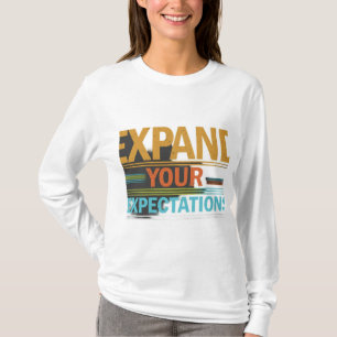 T-shirt Agrandir votre attente
