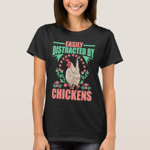 T-shirt Agriculteur facilement distrait par les poules