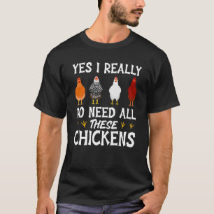 T-shirt Agriculteur Ferme Oui Besoin De Tous Ces Poulets