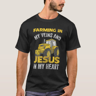 T-shirt Agriculture Dans Mes Veines Et Jésus Dans Mon Coeu