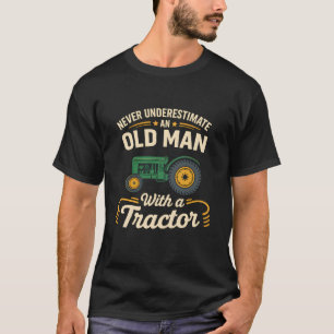 T-shirt agriculture drôle d'élevage Ne sous-estimez jamais