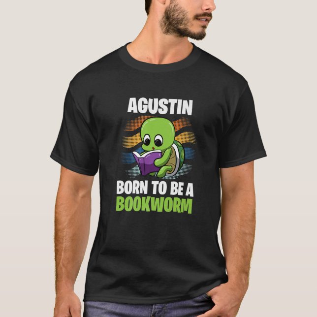T-shirt Agustin - Born To Be A Bookworm - Personalized (Devant)