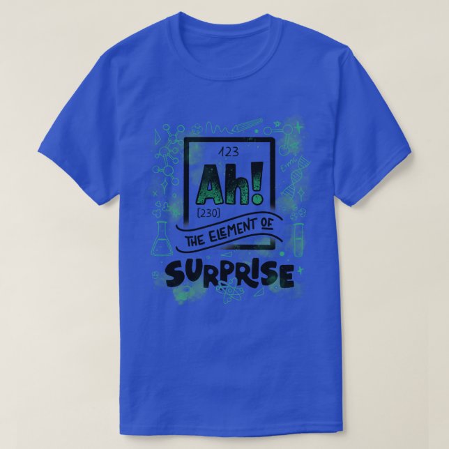 T-shirt Ah l'élément de surprise blanc par Tobe Fonseca (Design devant)