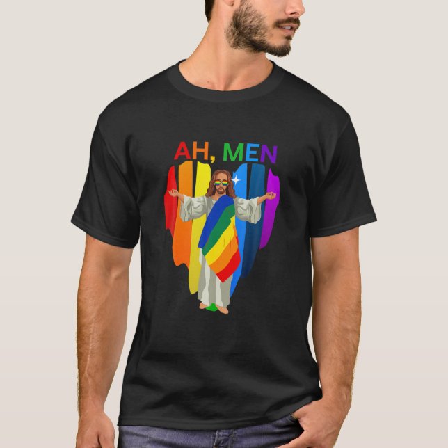 T-shirt Ah Men Gay Jesus Fierté sans honte LGBT Tee (Devant)