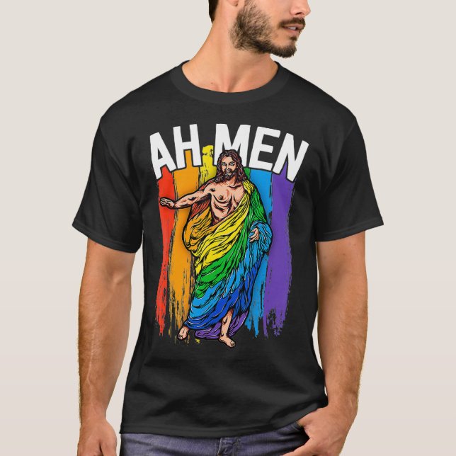 T-shirt Ah Men Gay Jesus  Funny LGBTQ s Gifts Rainbow  (Devant)