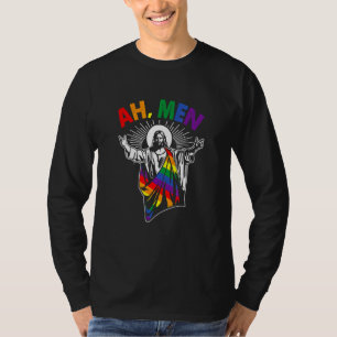 T-shirt Ah Men Lgbt Gay pride Jesus Rainbow Flag Christia