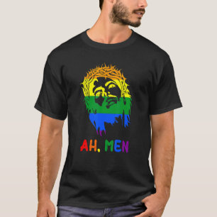 T-shirt Ah Men Rainbow LGBTQ Pride Drapeau Gay Jesus Chris