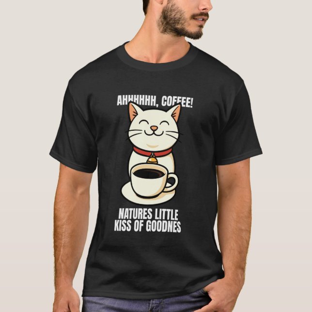 T-shirt Ahhhh Café Baiser de Bonheur Mème de Chat Drôle (Devant)
