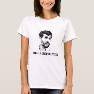 T-shirt Ahmadinejad - révolution de La de vivats