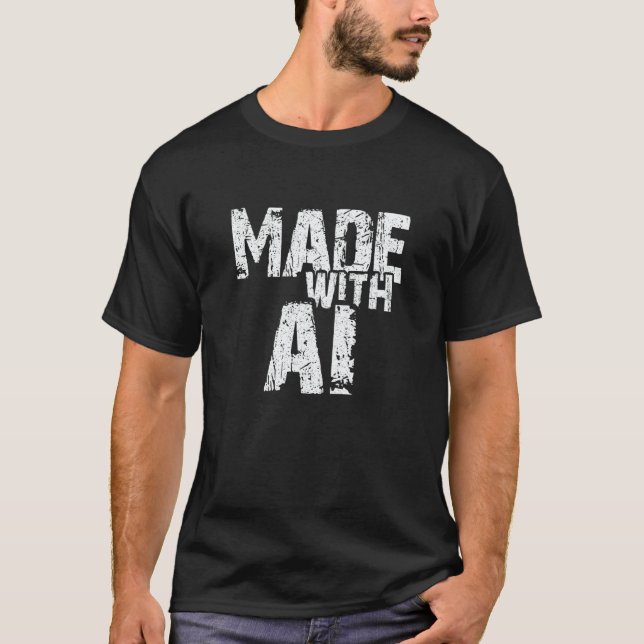 T-shirt AI Artificial Intelligence made with AI the artifi (Devant)