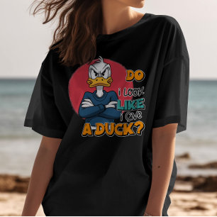 T-shirt Ai-je l'air de donner un canard Sarcastique Funny 
