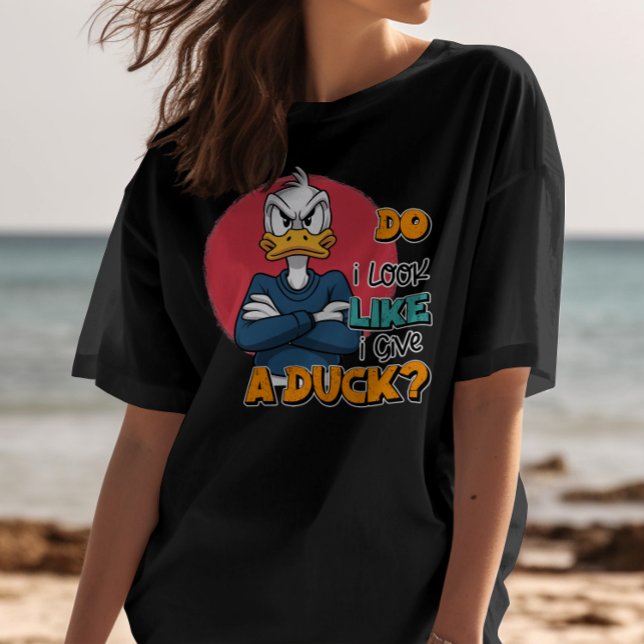 T-shirt Ai-je l'air de donner un canard Sarcastique Funny  (Créateur téléchargé)