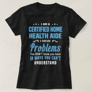 T-shirt Aide médicale à domicile certifiée