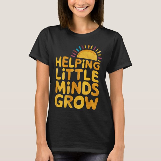 T-shirt Aider les petits esprits à grandir Enseignant Wild (Devant)