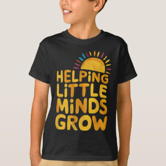 T-shirt Aider les petits esprits à grandir Enseignant Wild