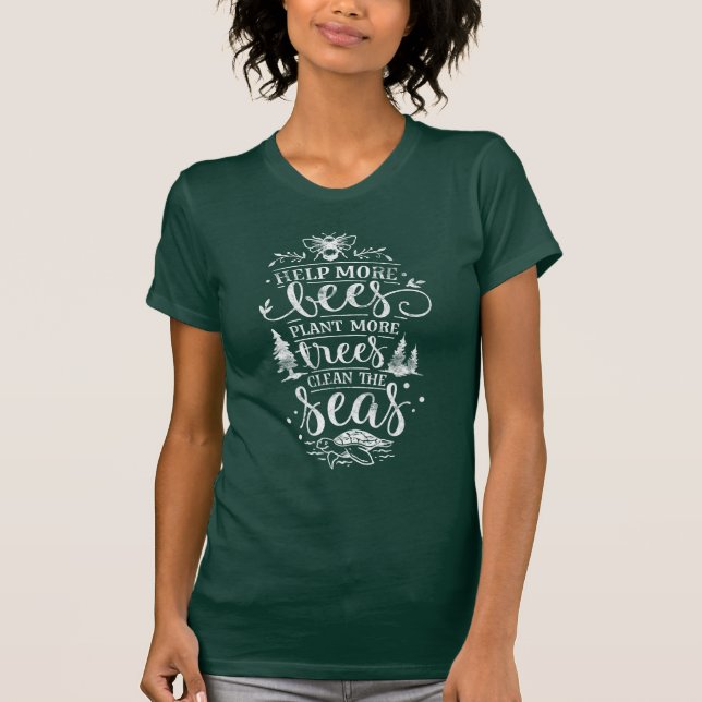 T-shirt Aidez plus d'abeilles Plante plus d'arbres (Devant)