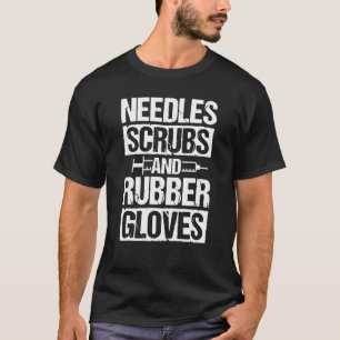 T-shirt Aiguilles Et Gants En Caoutchouc Phlebotomiste