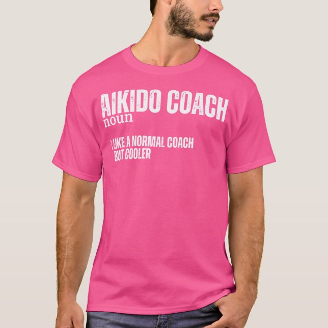T-shirt Aikido Coach Définition Drôle Fier Aikido (Devant)