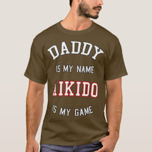 T-shirt Aikido Daddy Cadeau