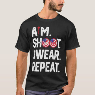 T-shirt Aim Shoot Swear Repeat Dartboard Target Bullseye  