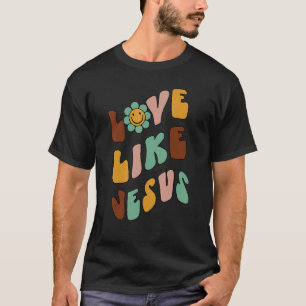 T-shirt Aime Comme Jésus Catholique Positif Prépa Rétro Ch